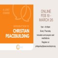 Norwich-based Christian peacebuilding course for Lent